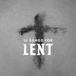 Album cover of 15 Songs for Lent