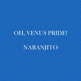 Album cover of Oh, Venus Pride!