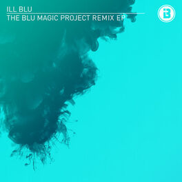 Album cover of The BLU Magic Project Remix EP