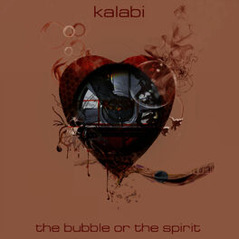 Album cover of The Bubble or the Spirit
