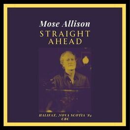 Album cover of Straight Ahead (Live Halifax, Nova Scotia '84)