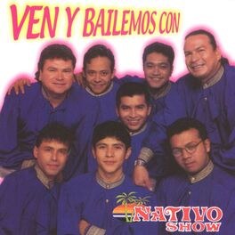 Album cover of Ven y Bailemos con Nativo Show