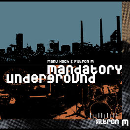 Album cover of Mandatory Underground