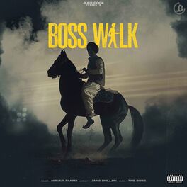 Album cover of Boss Walk