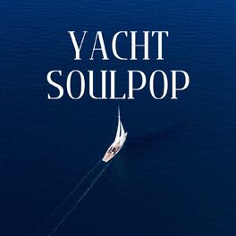 Album cover of Yacht SoulPop