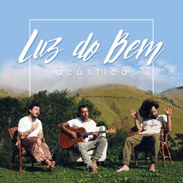 Album cover of Luz Do Bem (Acústico)