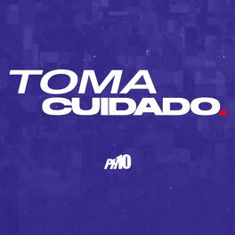 Album cover of Toma cuidado