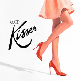 Album cover of Good Kisser