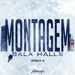 Album cover of Montagem - Bala Halls