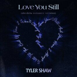 Album cover of Love You Still (abcdefu romantic version)