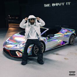 Album cover of DIE BOUT IT