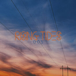 Album cover of RISING TIDES 005