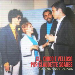 Album cover of Gil, Chico e Velloso por Claudette Soares