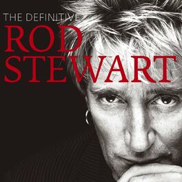 Album cover of The Definitive Rod Stewart