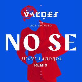 Album cover of No Sé (Juani Laborda Remix)