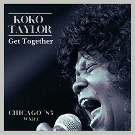 Album cover of Get Together (Live Chicago '85)