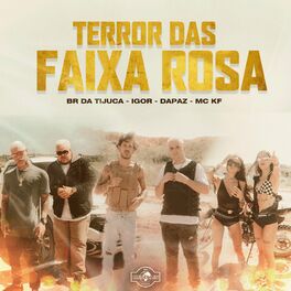 Album cover of Terror das Faixa Rosa