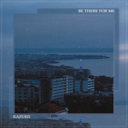Album cover of Be There For Me