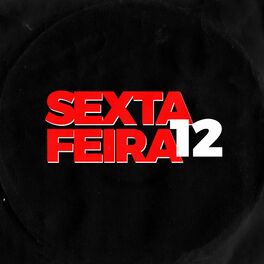 Album cover of Sexta-Feira 12
