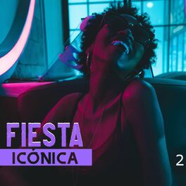 Album cover of Fiesta Icónica Vol. 2