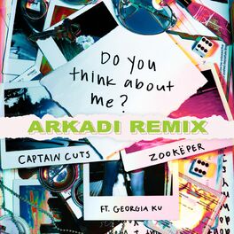 Album cover of Do You Think About Me (feat. Georgia Ku) (ARKADI Remix)