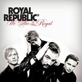 Album cover of We Are The Royal