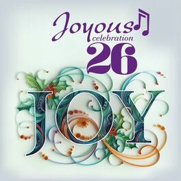 Album cover of Joyous Celebration 26: Joy