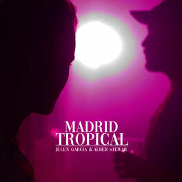 Album cover of Madrid Tropical