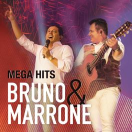Album cover of Mega Hits - Bruno & Marrone