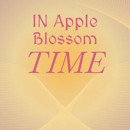 Album cover of In Apple Blossom Time