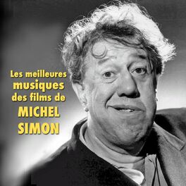 Album cover of Les meilleures musiques des films de MICHEL SIMON