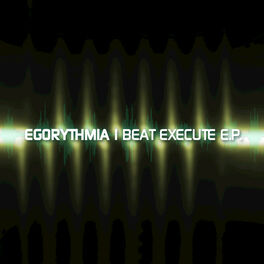 Album cover of Beat Execute E.P.