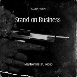 Album cover of Stand On Business (feat. Foolio)