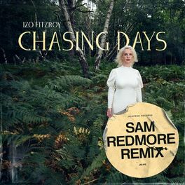 Album cover of Chasing Days (Sam Redmore Remix)