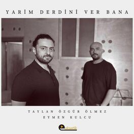 Album cover of Yarim Derdini Ver Bana