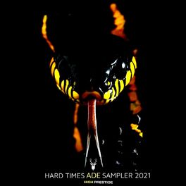 Album cover of HARD TIMES ADE SAMPLER 2021
