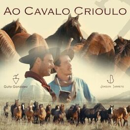 Album cover of Ao Cavalo Crioulo