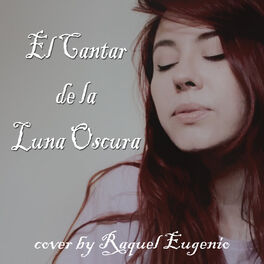Album cover of El Cantar de la Luna Oscura
