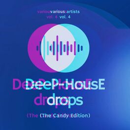 Album cover of Deep-House Drops (The Candy Edition), Vol. 4