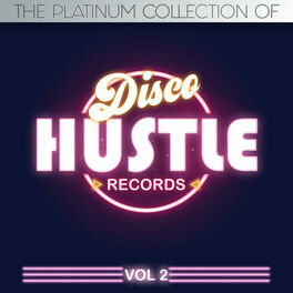 Album cover of The Platinum Collections Of Disco Hustle Vol. 2 (Compilation)