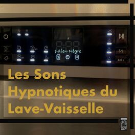 Album cover of Les Sons Hypnotiques du Lave-Vaisselle