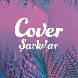 Album cover of Cover Şarkılar