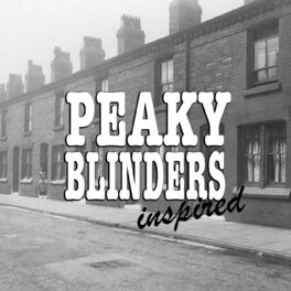 Album cover of 'Peaky Blinders' Inspired