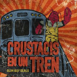 Album cover of Crustacis En Un Tren