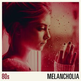 Album cover of 80s Melancholia