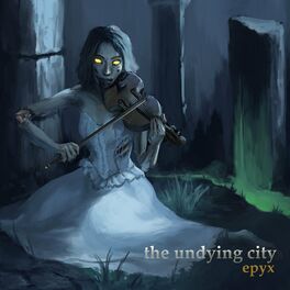 Album cover of The Undying City