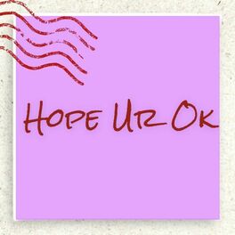 Album cover of Hope Ur Ok