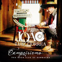 Album cover of Campeirismo, Vol. 10: Pra Quem Vive de Bota e Bombacha