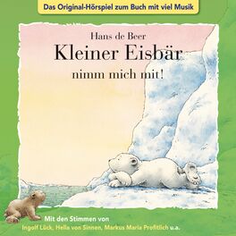 Album cover of Kleiner Eisbär: Nimm mich mit!
