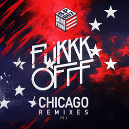 Album cover of Chicago Remixes, Pt. 1